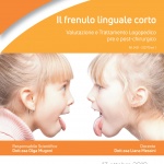 IL FRENULO LINGUALE CORTO - Valutazione e Trattamento Logopedico pre e post-chirurgico