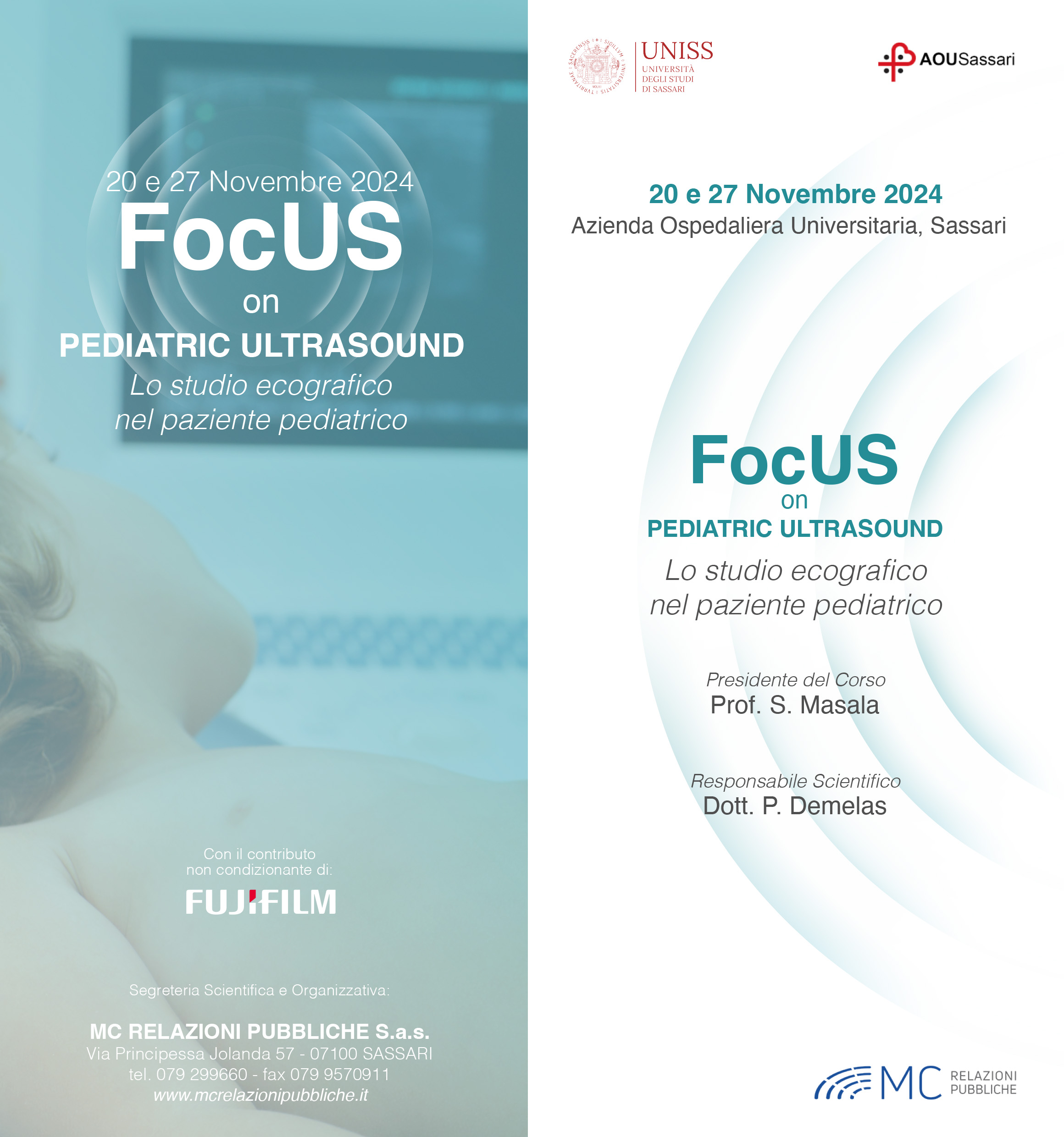 FOCUS ON PEDIATRIC ULTRASOUND. Lo studio ecografico  nel paziente pediatrico